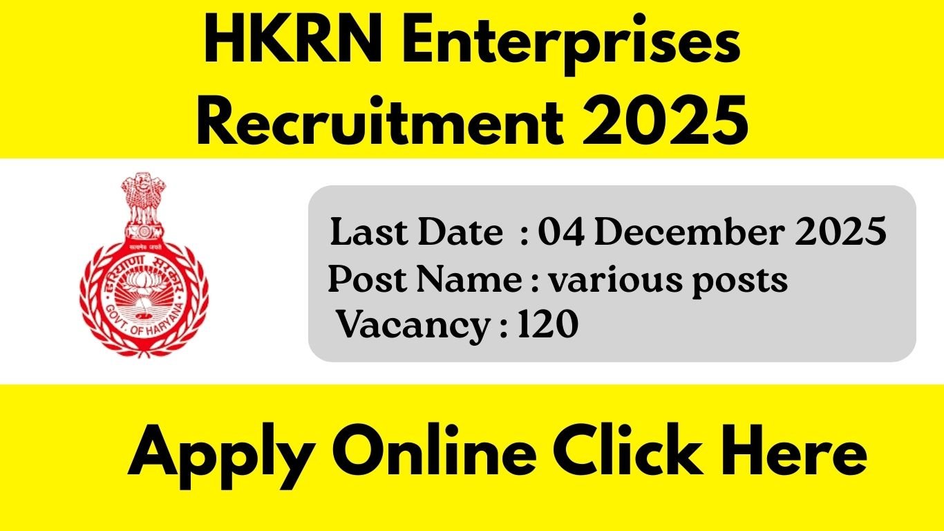 HKRN Enterprises Recruitment 2025