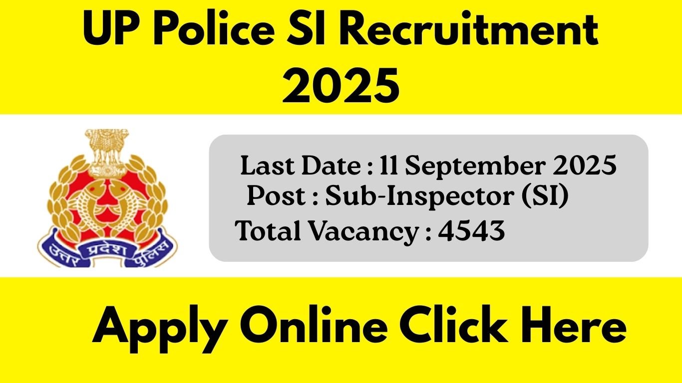 UP Police SI Recruitment 2025 Exam Date घोषित, नोटिफिकेशन जारी