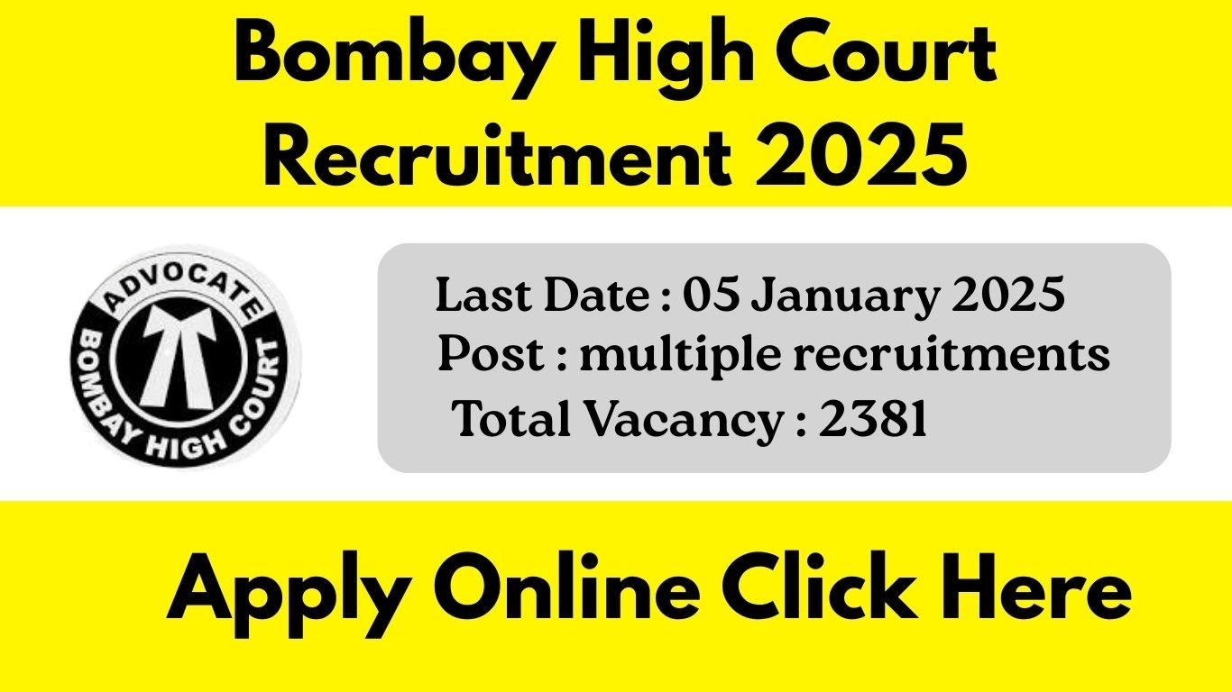 Bombay High Court Recruitment 2025 के लिए नोटिफिकेशन जारी, 15 दिसंबर से शुरू होंगे आवेदन