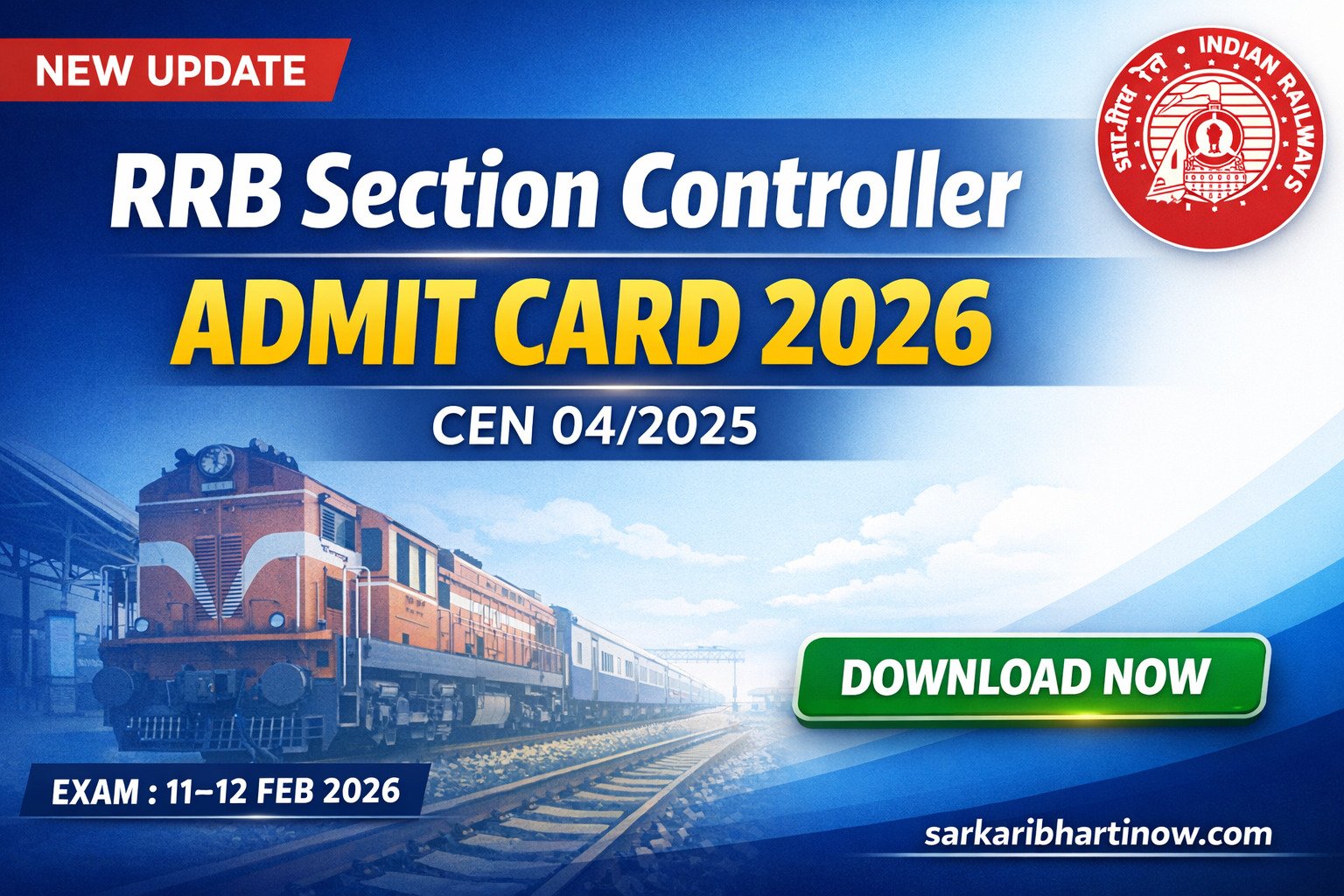 RRB Section Controller Recruitment CEN 04/2025 Admit Card Download: परीक्षा तिथि घोषित, फरवरी 2026 में होगी लिखित परीक्षा |